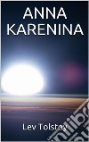 Anna Karenina. E-book. Formato EPUB ebook