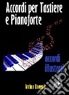 Dizionario degli Accordi per Tastiere e Pianoforte. E-book. Formato EPUB ebook di Arthur Dovenik