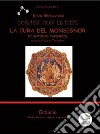 Erbe Miracolose: La Cura del Monsignor. E-book. Formato EPUB ebook