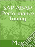 SAP ABAP Performance Tuning. E-book. Formato EPUB ebook