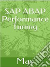 SAP ABAP Performance Tuning. E-book. Formato EPUB ebook