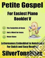 Petite Gospel for Easiest Piano Booklet V. E-book. Formato EPUB ebook