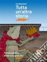 #Conibambini - Tutta un'altra storia. E-book. Formato EPUB