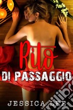 Rito di Passaggio. E-book. Formato EPUB ebook