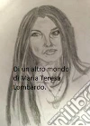 Di un altro mondo. E-book. Formato PDF ebook di Maria Teresa Lombardo