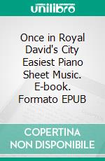 Once in Royal David's City Easiest Piano Sheet Music. E-book. Formato EPUB ebook di Silvertonalities