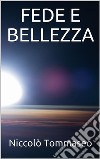 Fede e bellezza. E-book. Formato EPUB ebook