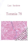 Torania 78: Vita quotidiana durante gli anni di piombo. E-book. Formato EPUB ebook