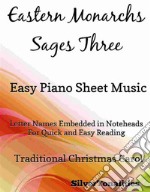 Eastern Monarchs Sages Three Easy Piano Sheet Music. E-book. Formato EPUB ebook