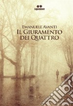 Il giuramento dei quattro. E-book. Formato EPUB ebook