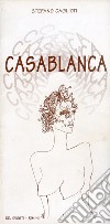 Casablanca: E altre storie. E-book. Formato EPUB ebook