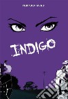 Indigo. E-book. Formato EPUB ebook