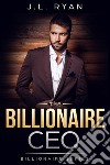 The Billionaire CEOA Billionaire Series. E-book. Formato EPUB ebook