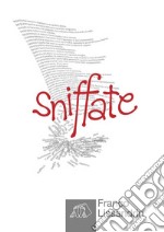 SniffateSniffate di humor. E-book. Formato EPUB ebook