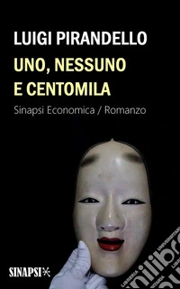 Uno, nessuno e centomilaEdizione Integrale. E-book. Formato EPUB ebook