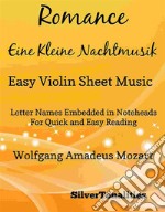 Romance Eine Kleine Nachtmusik Easy Violin Sheet Music. E-book. Formato EPUB ebook