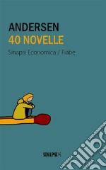 40 novelle. E-book. Formato EPUB ebook