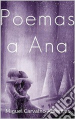 Poemas a AnaQuarta Edição. E-book. Formato EPUB ebook