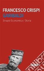 Garibaldi. E-book. Formato Mobipocket ebook