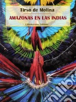 Amazonas en las Indias. E-book. Formato EPUB ebook