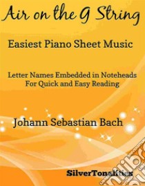 Angel Gabriel Easiest Piano Sheet Music. E-book. Formato EPUB ebook di Silvertonalities