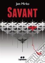 Savant. E-book. Formato EPUB ebook