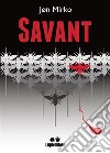 Savant. E-book. Formato EPUB ebook