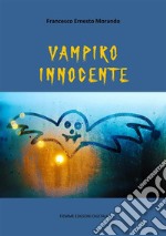 Vampiro innocente. E-book. Formato EPUB