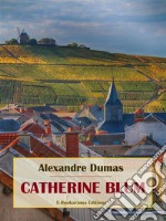 Catherine Blum. E-book. Formato EPUB ebook