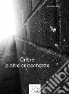 Orrore e altre sciocchezze. E-book. Formato EPUB ebook di Marcello Ferrari