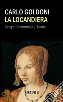 La locandiera. E-book. Formato EPUB ebook di Carlo Goldoni