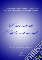 Racconti di Natale nel Mondo. E-book. Formato Mobipocket