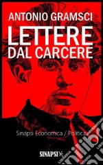 Lettere dal carcere. E-book. Formato EPUB ebook