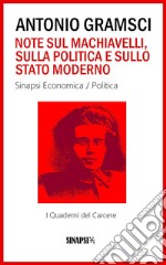 Note sul Machiavelli, sulla politica e sullo stato moderno: I Quaderni del Carcere. E-book. Formato EPUB ebook