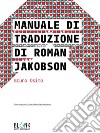 Manuale di traduzione di Roman Jakobson. E-book. Formato EPUB ebook