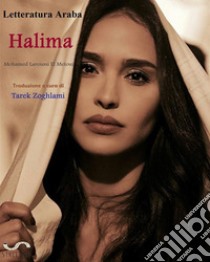 Letteratura Araba  HALIMA. E-book. Formato EPUB ebook di tarek zoghlami