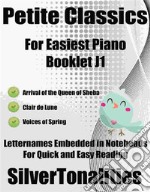 Petite Classics for Easiest Piano Booklet J1. E-book. Formato EPUB ebook