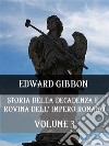 Storia della decadenza e rovina dell&apos;Impero Romano Volume 3. E-book. Formato EPUB ebook
