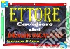 Ettore! Cavaliere dei Draghi Incantati. E-book. Formato EPUB ebook