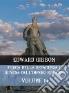 Storia della decadenza e rovina dell&apos;Impero Romano Volume 10. E-book. Formato EPUB ebook