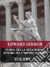 Storia della decadenza e rovina dell&apos;Impero Romano Volume 13. E-book. Formato EPUB ebook