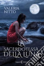 La Sacerdotessa della Luna. E-book. Formato Mobipocket ebook