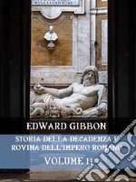 Storia della decadenza e rovina dell&apos;Impero Romano  Volume 11. E-book. Formato EPUB ebook