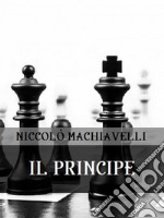 Il Principe. E-book. Formato EPUB ebook