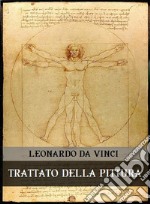 Trattato della pittura. E-book. Formato EPUB ebook