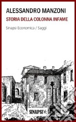 Storia della colonna infame. E-book. Formato EPUB ebook