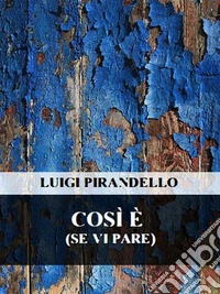 Così è (se vi pare). E-book. Formato EPUB ebook