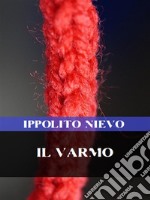 Il Varmo. E-book. Formato EPUB ebook