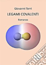 Legami covalenti. E-book. Formato EPUB