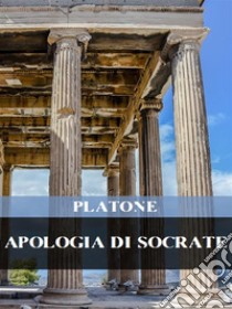 Apologia di Socrate. E-book. Formato EPUB ebook di Platone